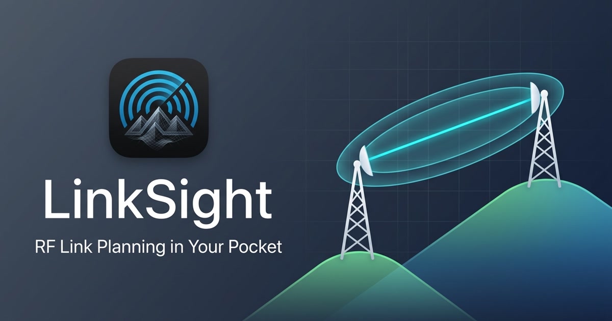LinkSight - Instant line of sight and RF planning from your pocket